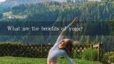 What are the benefits of yoga?
